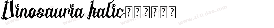 Dinosauria Italic字体转换